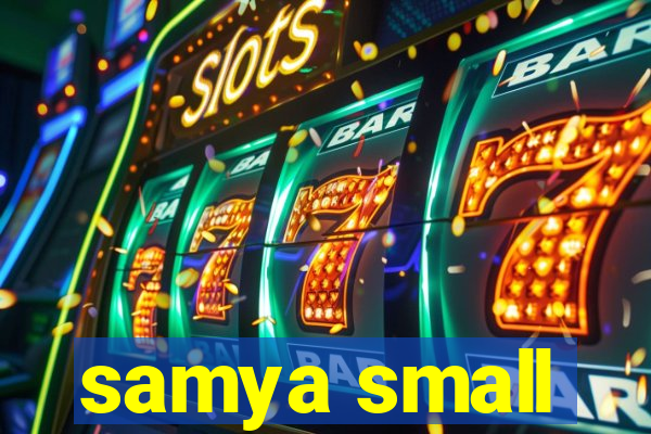 samya small